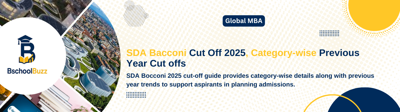 SDA Bocconi Cut Off 2025, Category-wise Previous Year Cut Offs