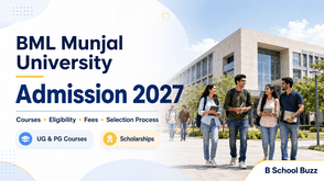 BML Munjal University Admission 2027: Courses, Eligibility, Fees & Selection Process