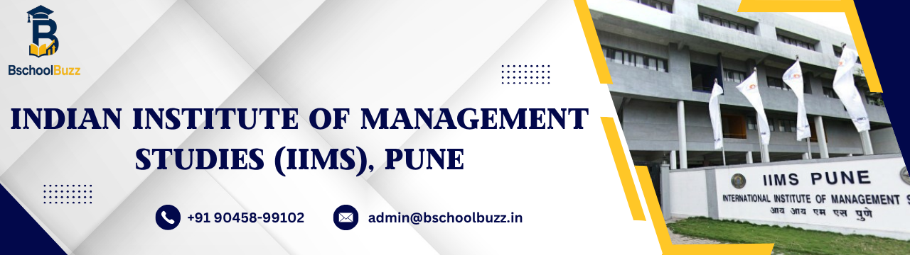Indian Institute of Management Studies (IIMS)