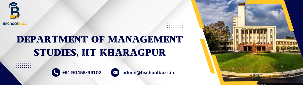 Vinod Gupta School of Management (VGSoM) IIT Kharagpur