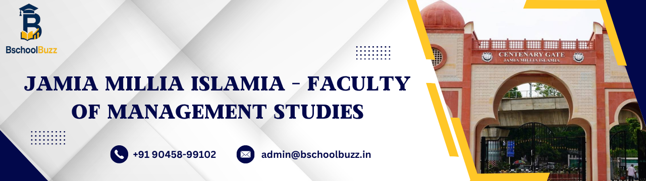 Jamia Millia Islamia – Faculty of Management Studies