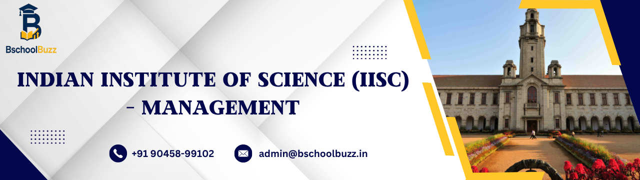 Indian Institute of Science (IISc) Bangalore