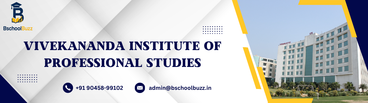 Vivekananda Institute of Professional Studies (VIPS)